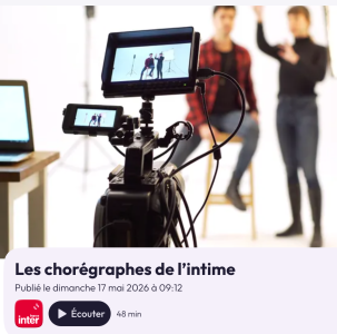 Les chorégraphes de l'intime